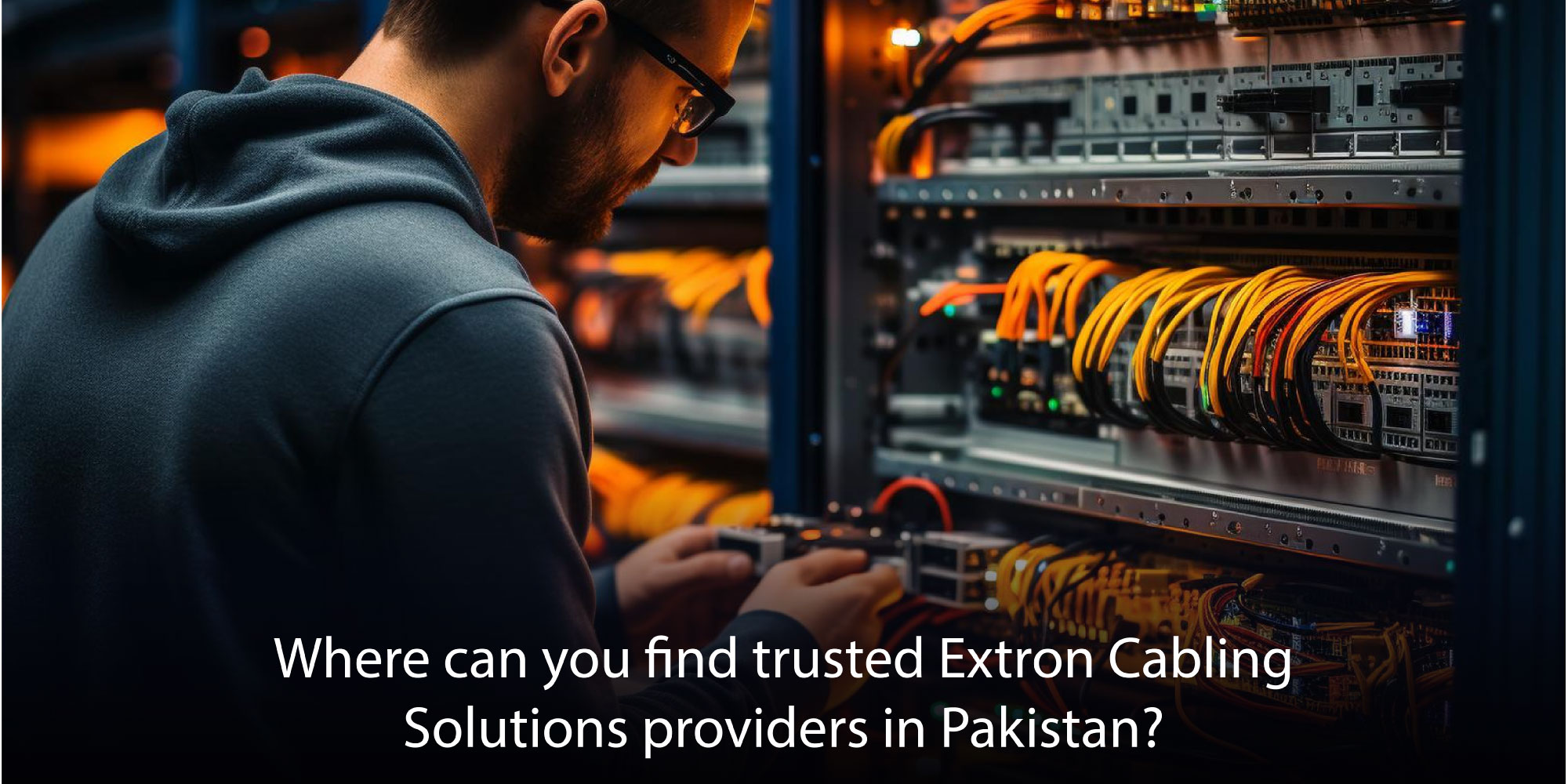 Extron cabling solutions providers in pakistan